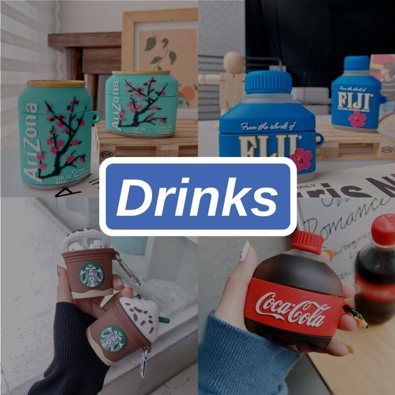 Drinks AirPods Cases